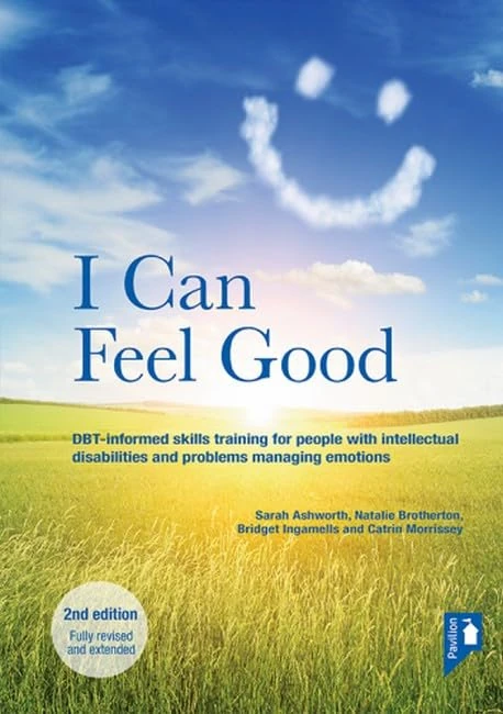 I Can Feel Good: DBT-informed Skills Training for People with Intellectual Disabilities and Problems Managing Emotions - Image 1