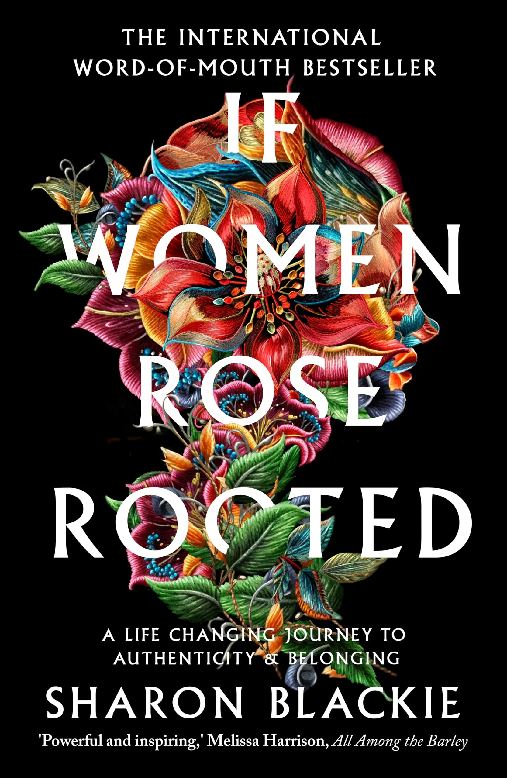 If Women Rose Rooted: A Life-Changing Journey to Authenticity and Belonging - Packaging may vary