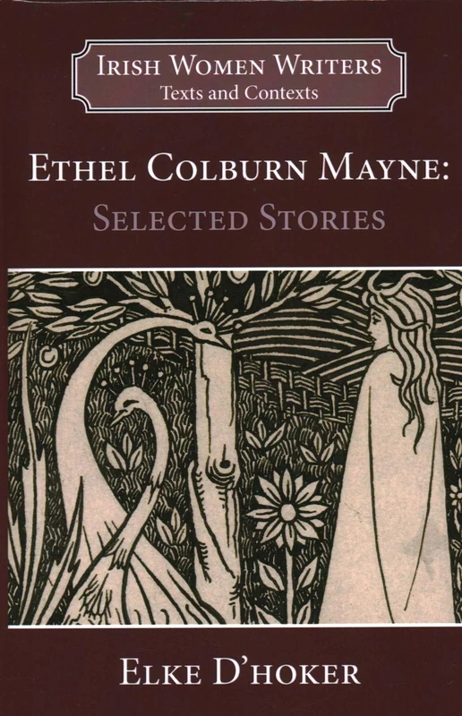 Ethel Colburn Mayne: Selected Stories - Image 1
