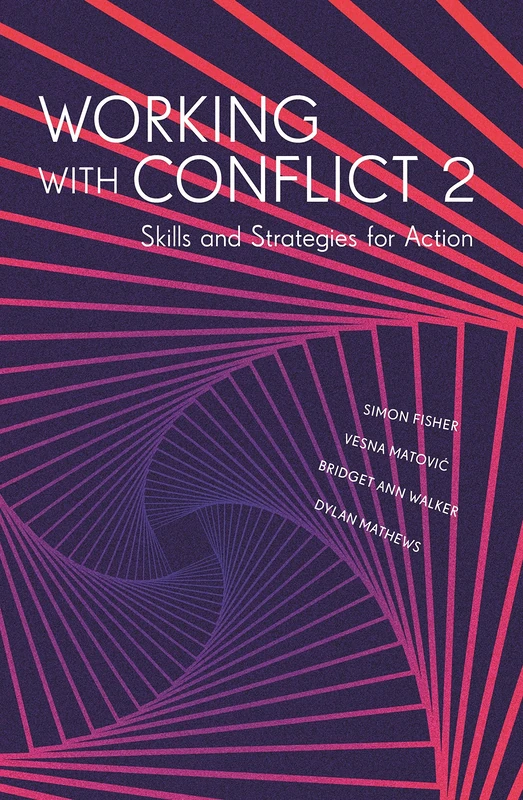 Working with Conflict 2: Skills and Strategies for Action
