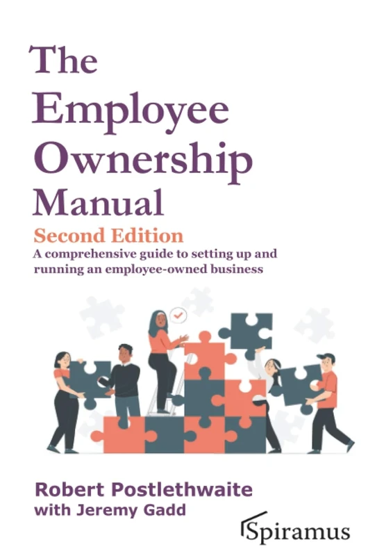 The Employee Ownership Manual: A comprehensive guide to setting up and running an employee-owned business - Image 1
