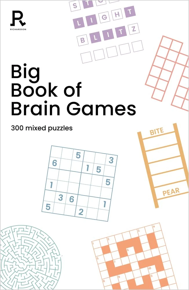Big Book of Brain Games: a bumper mixed puzzle book for adults containing 300 puzzles (Richardson Puzzle Books)