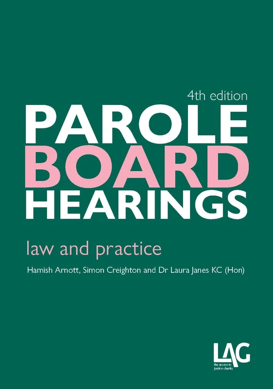 Parole Board Hearings: Law and Practice