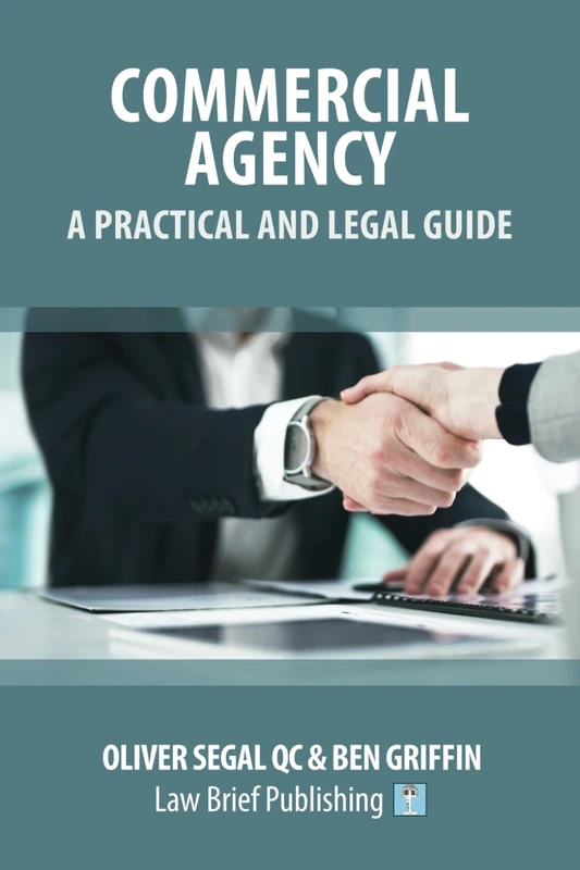 Commercial Agency – A Practical and Legal Guide