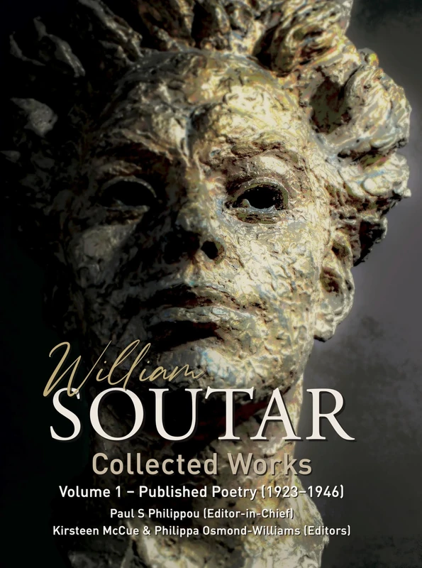 WILLIAM SOUTAR COLLECTED WORKS: Volume 1 Published Poetry (1923-1946) Volume 2 Published Poetry (1948-2000) - Image 1