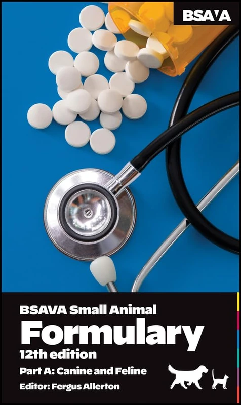 BSAVA Small Animal Formulary, Part A: Canine and Feline - Image 1
