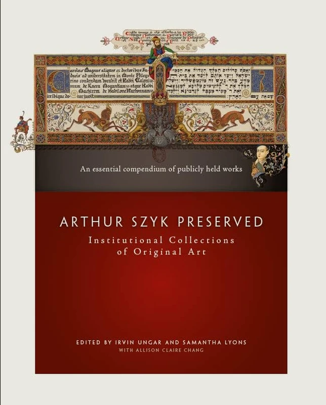 Arthur Szyk Preserved: Institutional Collections of Original Art - Image 1