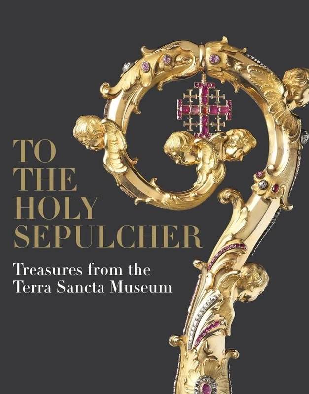To the Holy Sepulcher: Treasures from the Terra Sancta Museum - Image 1
