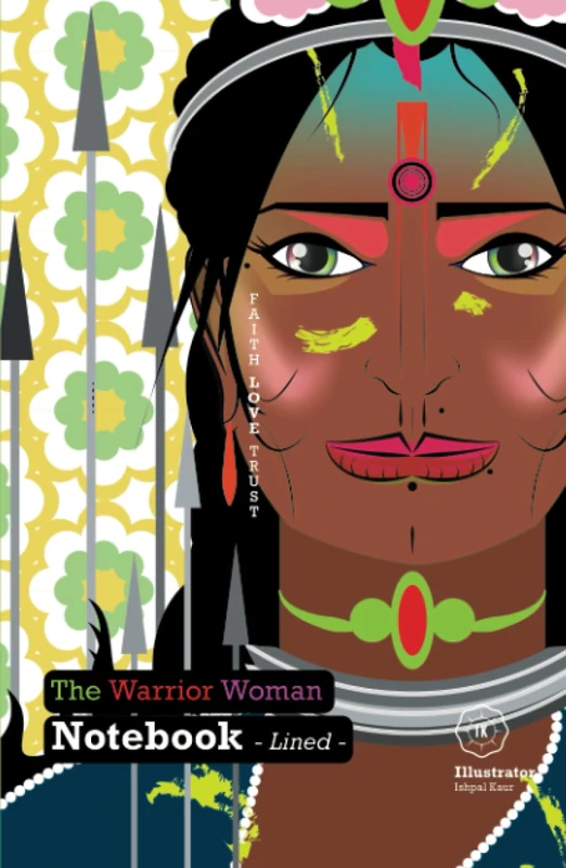 The Warrior Woman Notebook: Lined
