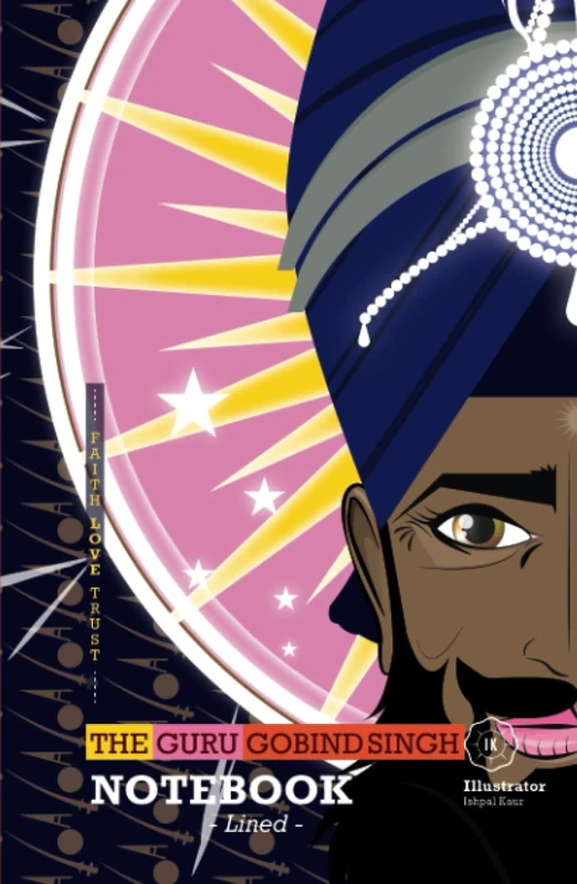 The Guru Gobind Singh Notebook: Lined