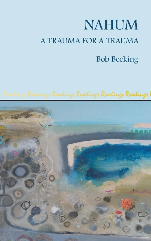 Nahum: A Trauma for a Trauma (Readings)