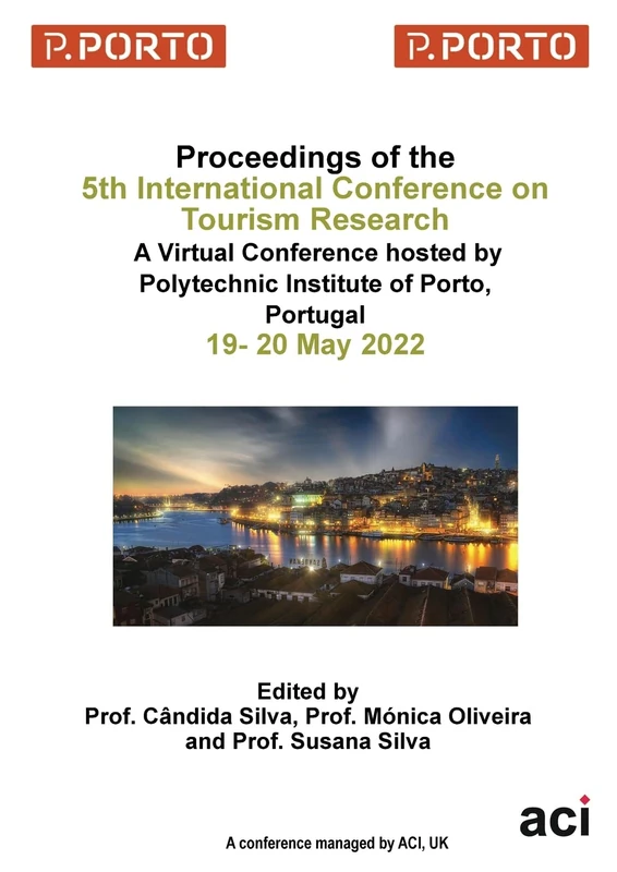 ICTR 2022 - Proceedings of the 5th International Conference on Tourism Research