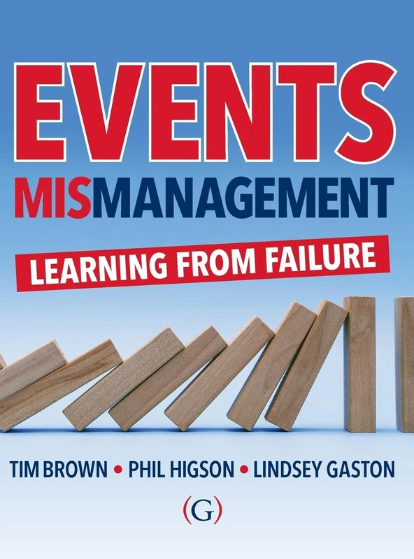 Events MISmanagement: Learning from failure