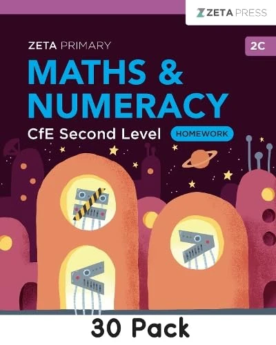 Maths & Numeracy CfE Second Level Homework 2C (30 pack): Write-on (ZETA PRIMARY)