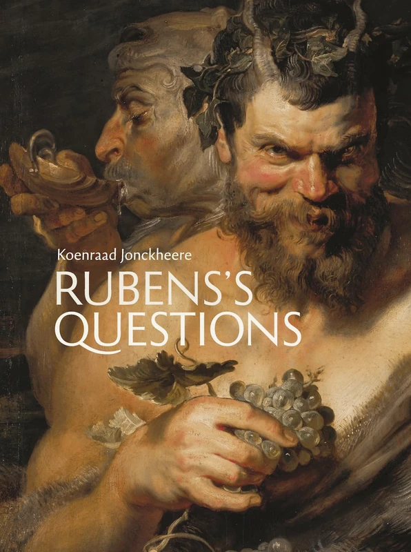 Rubens's Questions: Religion, Paragone, and the Ontology of Painting (Studies in Baroque Art, 21) - Image 1