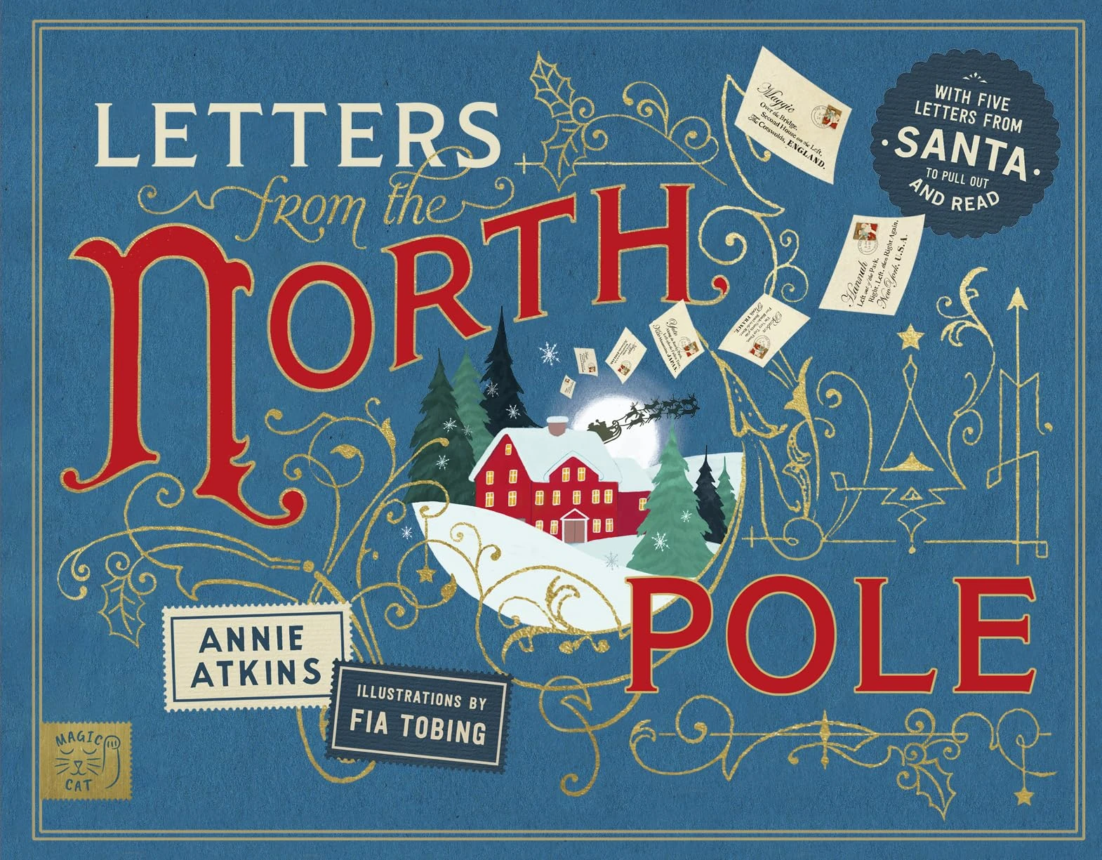 Letters from the North Pole: With Five Letters to Pull Out and Read – A Times Book of the Year 2024