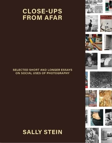 Close-ups from Afar: Selected Short and Longer Essays on Social Uses of Photography - Image 1