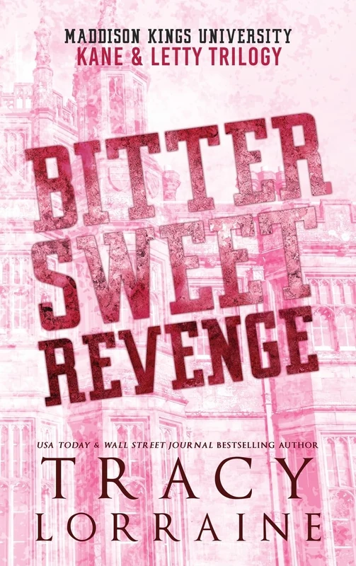 Bitter Sweet Revenge: Kane & Letty Trilogy - Image 1