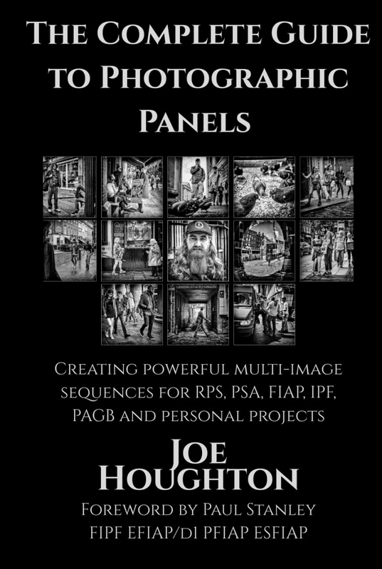The Complete Guide to Photographic Panels: Creating powerful multi-image sequences for RPS, PSA, FIAP, IPF, PAGB and personal projects (Houghton Photography Guides)