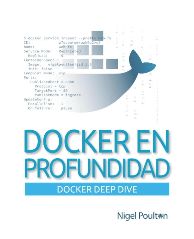 Docker en profundidad: De Cero a Docker en un sólo libro!