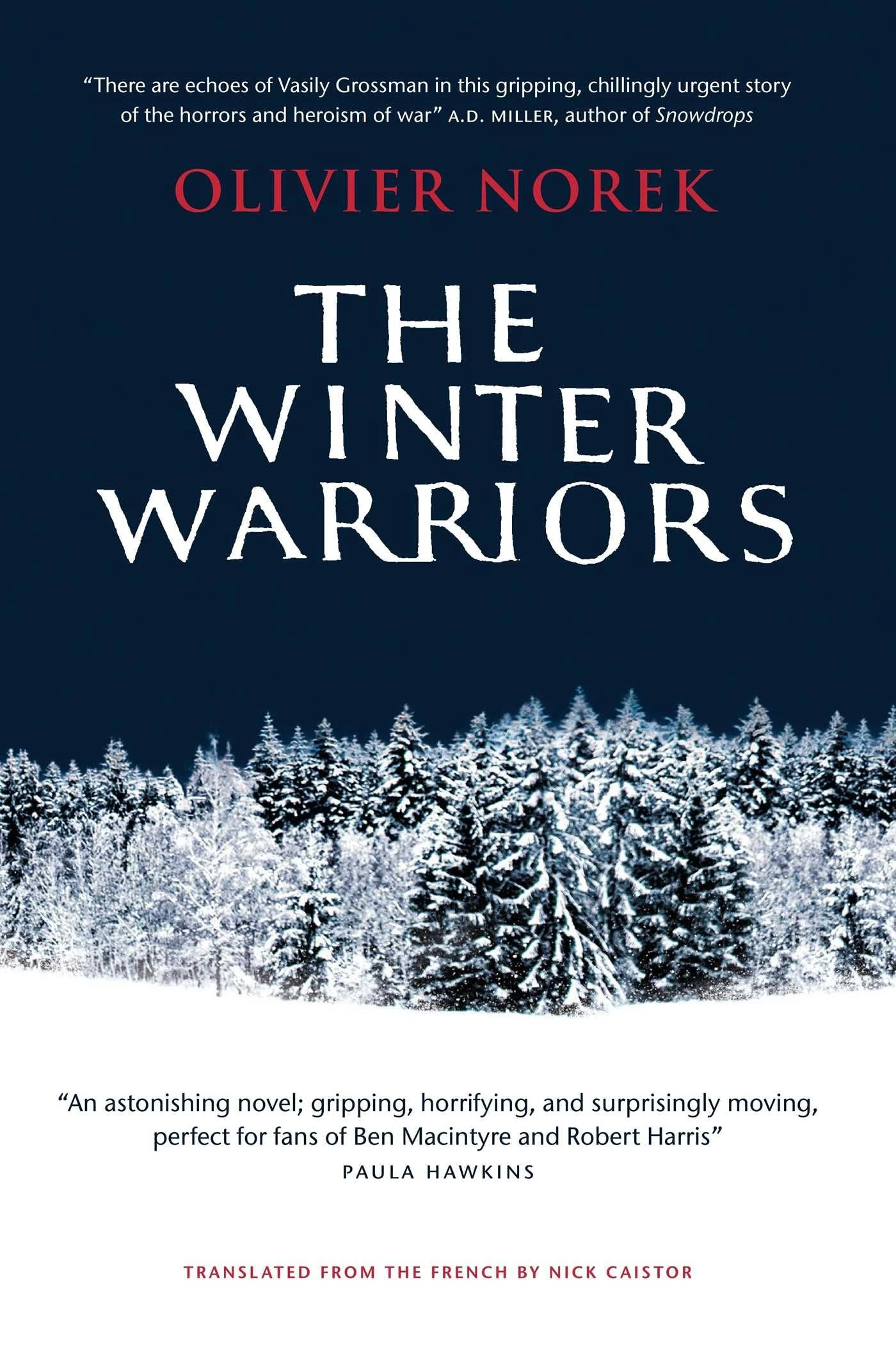 The Winter Warriors: The epic, unforgettable, No. 1 BESTSELLING historical thriller…