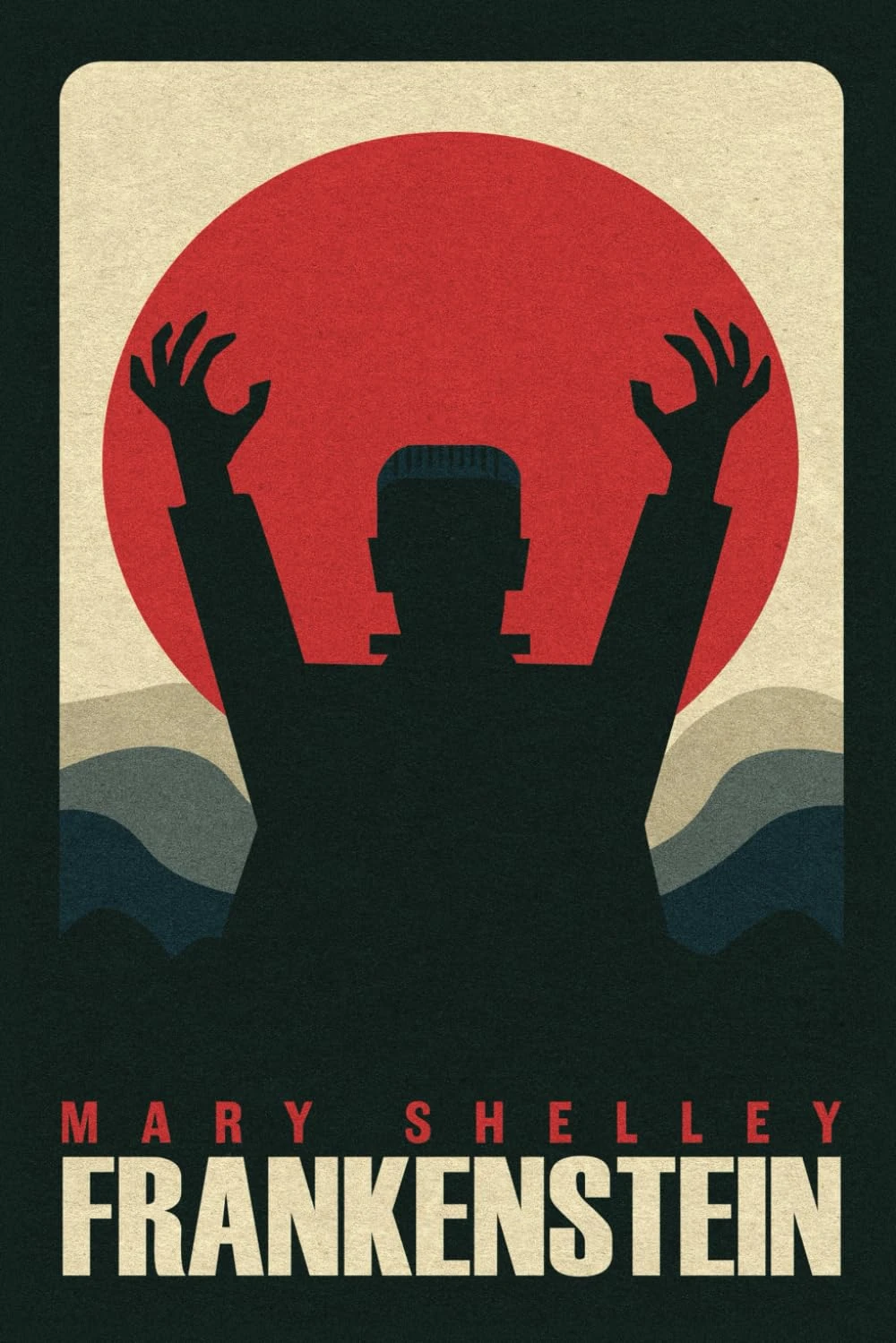 Frankenstein by Mary Shelley: The Original Classic 1818 Edition - A Masterpiece of Gothic Literature