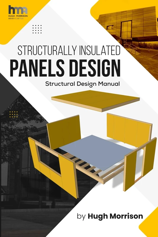 Structurally Insulated Panels Design: Structural Design Manual
