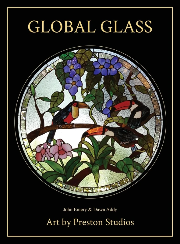 Global Glass: Art by Preston Studios