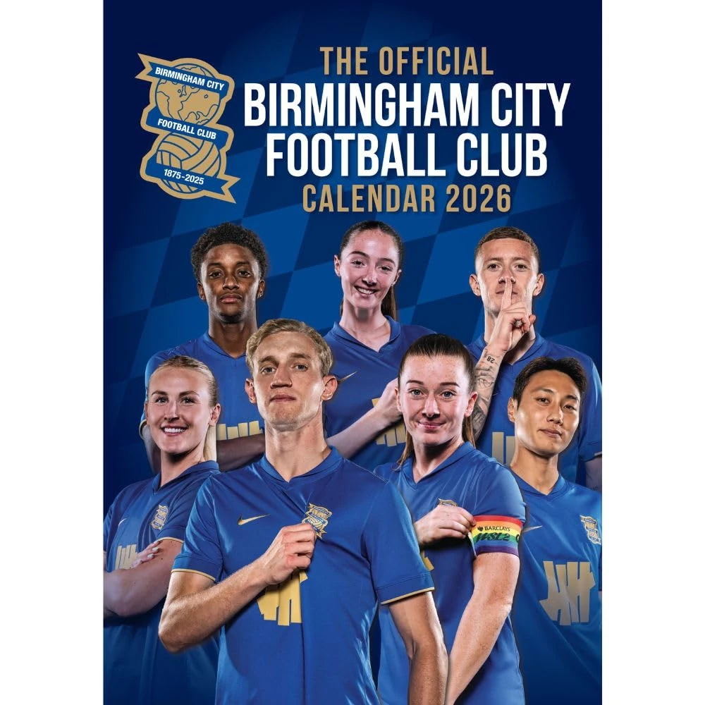 2026 CALENDAR BIRMINGHAM CITY FC MONTH TO VIEW A3 WALL CALENDAR OFFICIAL PRODUCT