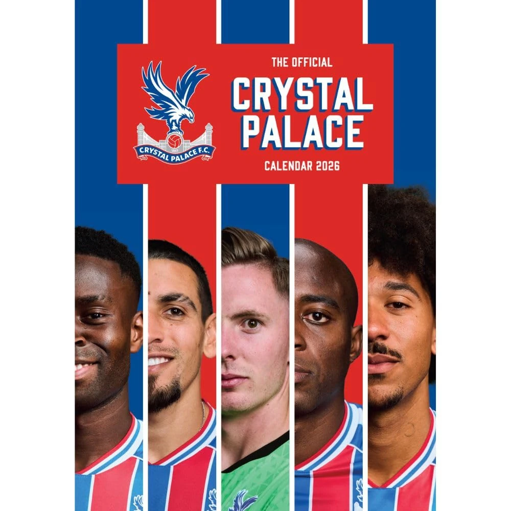 2026 CALENDAR CRYSTAL PALACE FC MONTH TO VIEW A3 WALL CALENDAR OFFICIAL PRODUCT