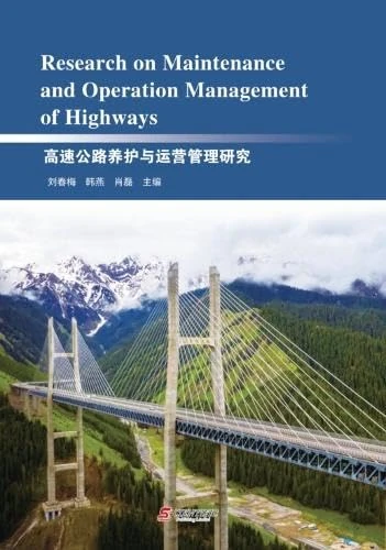 Research on Maintenance and Operation Management of Highways