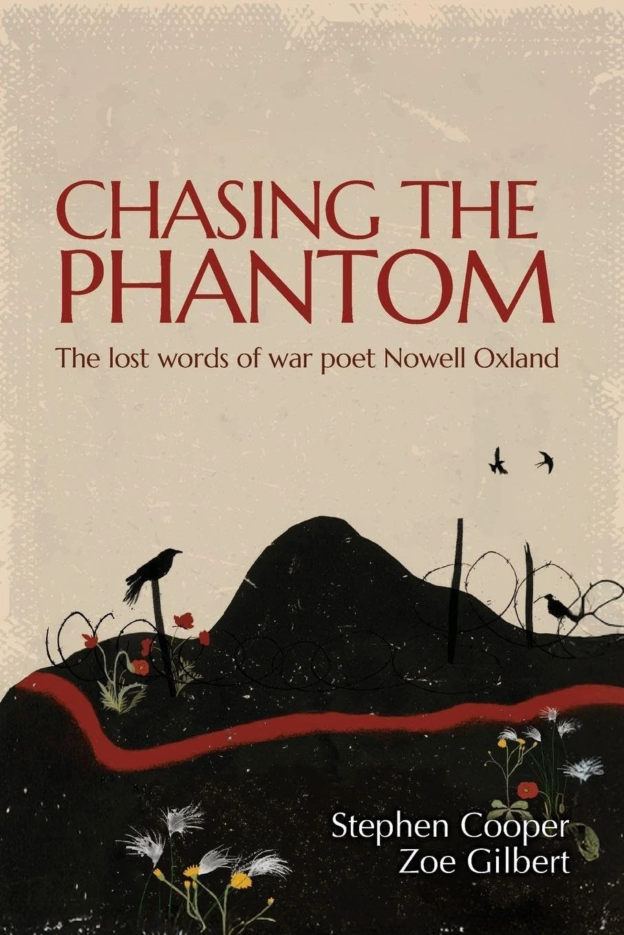 Chasing the Phantom: The lost words of war poet Nowell Oxland