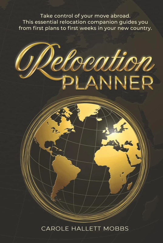 Relocation Planner: Take control of your move abroad. This essential relocation companion guides you from first plans to first weeks in your new country.