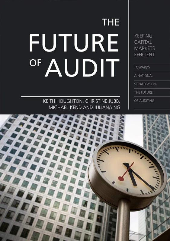 The Future of Audit: Keeping Capital Markets Efficient