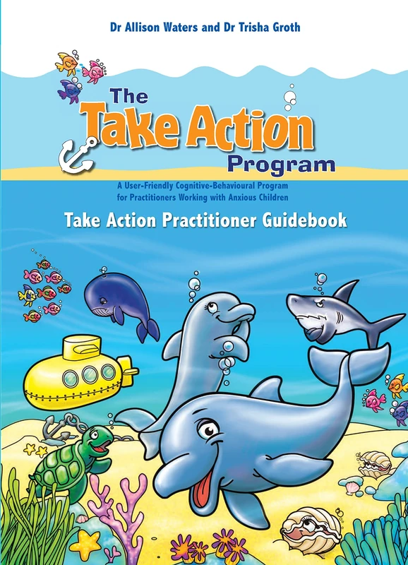 Take Action Practitioner Guidebook (Take Action Program)