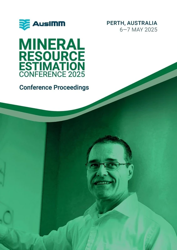 Mineral Resource Estimation Conference 2025 Proceedings