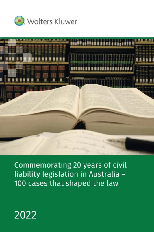 Commemorating 20 years of civil liability legislation in Australia – 100 cases that shaped the law - Image 1