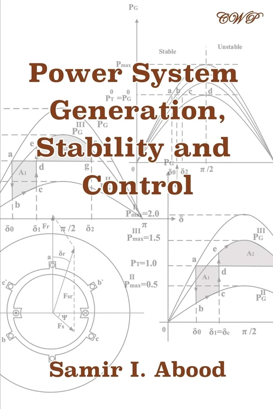 Power System Generation, Stability and Control (Electrical Engineering)