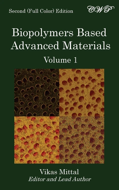 Biopolymers Based Advanced Materials (Volume 1) (Bio-Engineering)