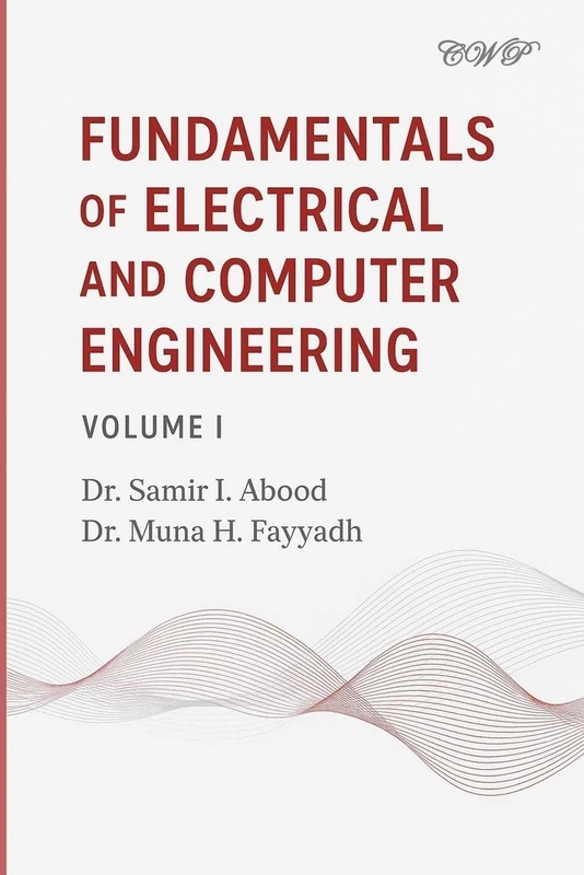 Fundamentals of Electrical and Computer Engineering: Volume I