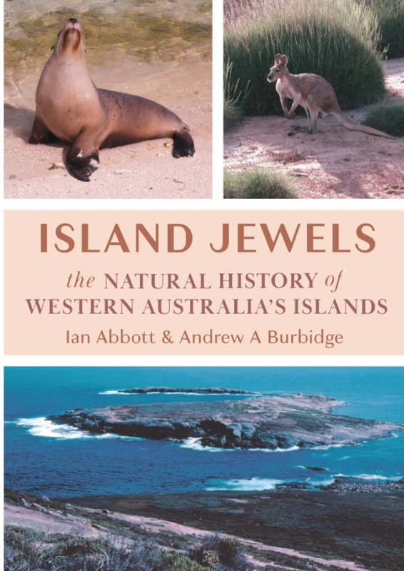 Island Jewels: The Natural History Of Western Australia's Islands - Image 1