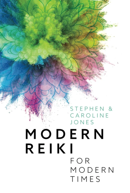 Modern Reiki For Modern Times