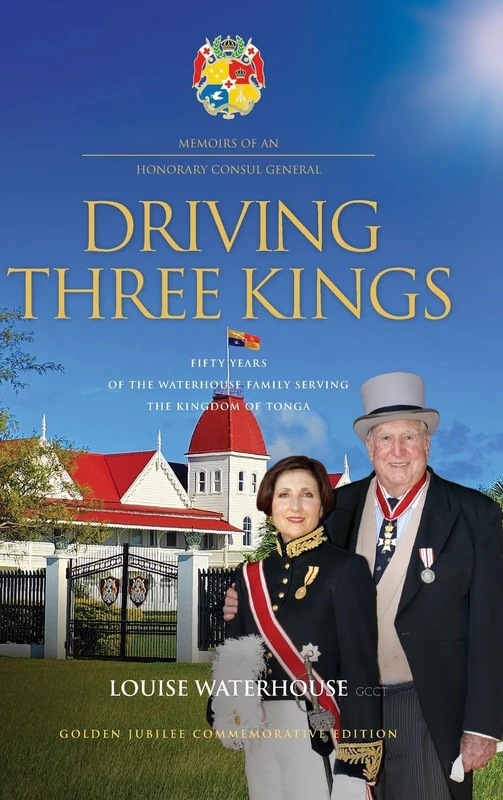 Driving Three Kings: Fifty Years of the Waterhouse Family Serving the Kingdom of Tonga - Image 1