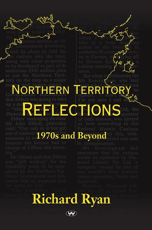 Northern Territory Reflections: 1970s and Beyond - Image 1