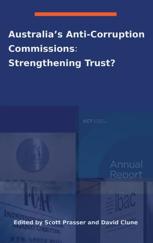 Australia's Anti-Corruption Bodies: Strengthening Trust?