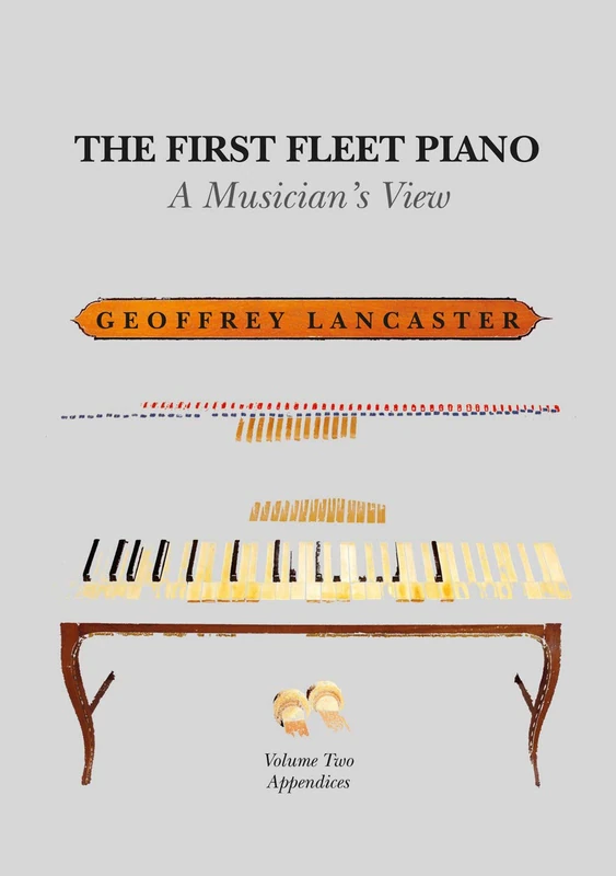 First Fleet Piano - Volume 2: Appendices