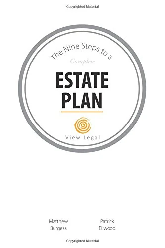 Nine Steps to a Complete Estate Plan
