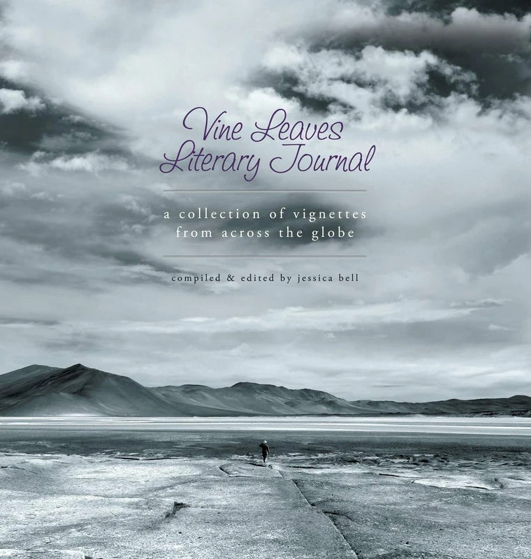 Vine Leaves Literary Journal: A Collection of Vignettes From Across the Globe - Image 1