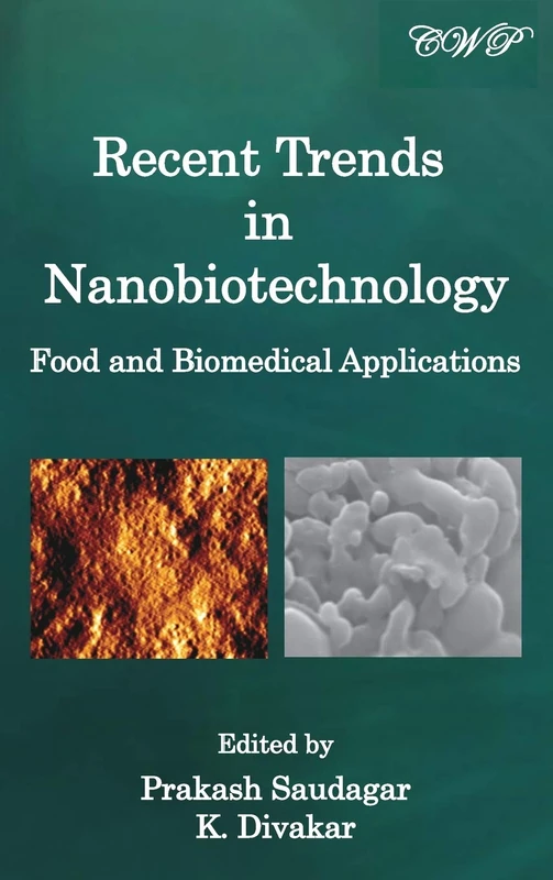 Recent Trends in Nanobiotechnology: Food and Biomedical Applications (Bio-Engineering) - Image 1