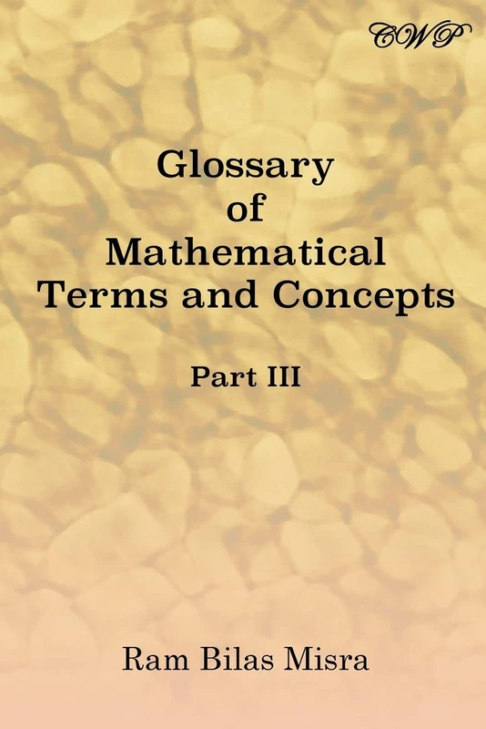 Central West Publishing Glossary of Mathematical Terms (Part III) - Image 1